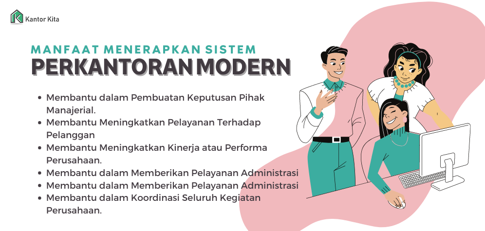 Manfaat Menerapkan Sistem Perkantoran Modern 