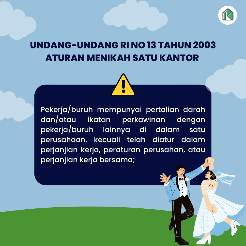 Aturan Menikah Satu Kantor | Undang-Undang RI No 13 tahun 2003