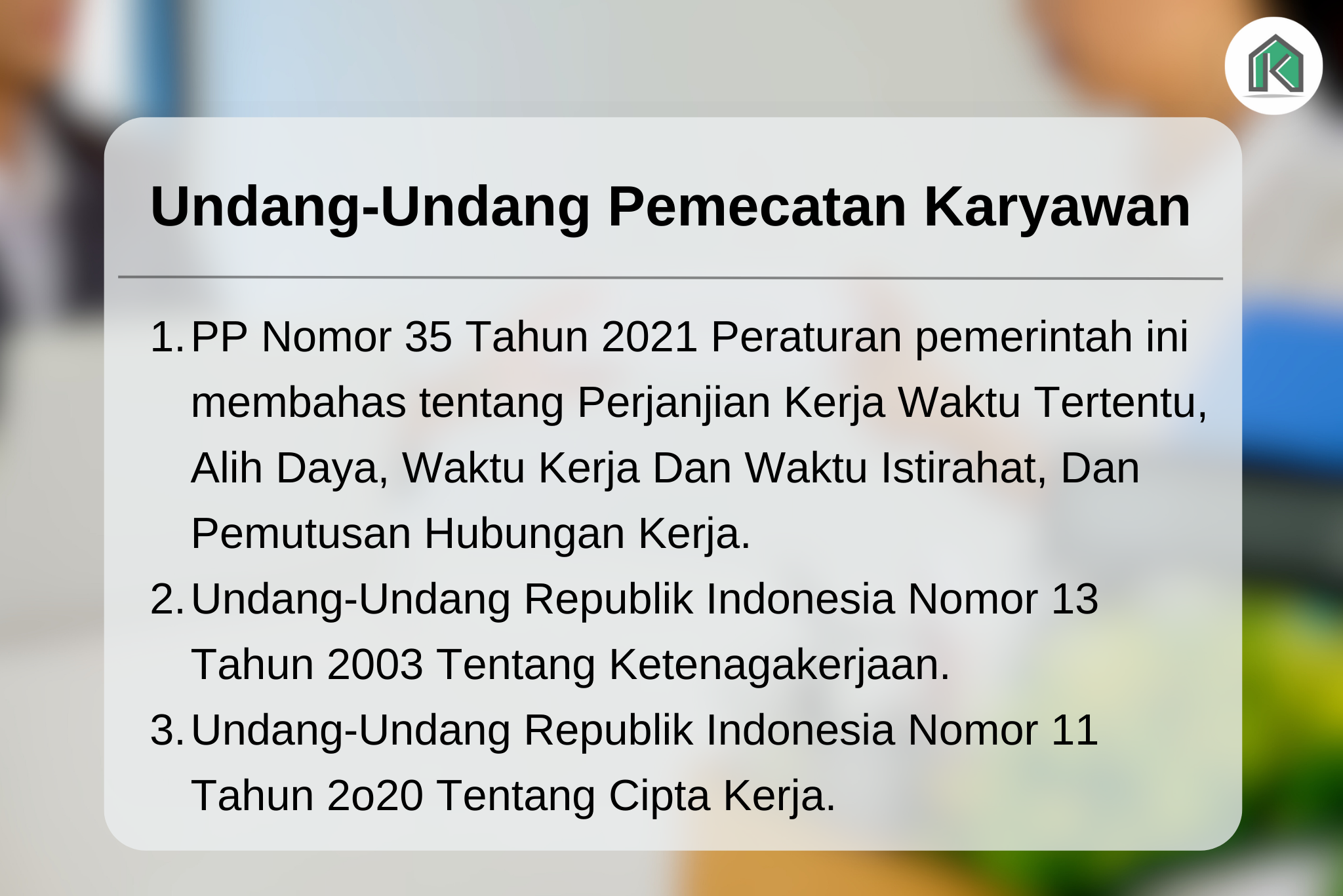 Undang Undang Tentang Pemecatan Karyawan