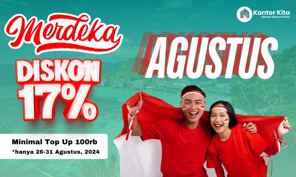 Promo Kemerdekaan : Banyak Diskon dari Aplikasi Kantor Kita!