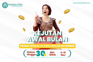 Kejutan Awal Bulan: Promo Diskon 30% dari Kantor Kita